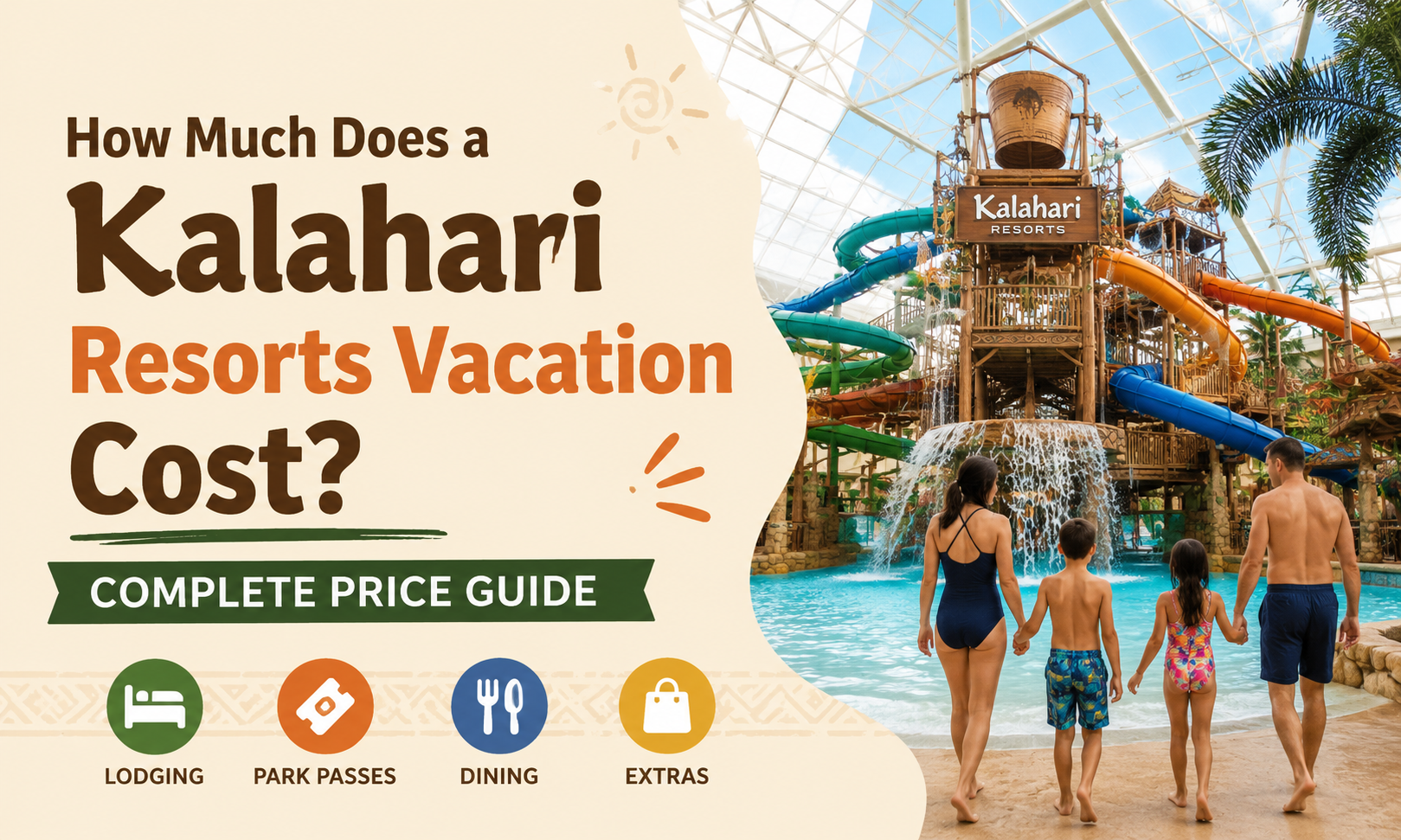 How Much Does a Kalahari Resorts Vacation Cost? Complete Price Guide