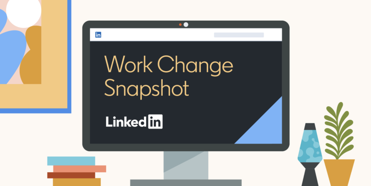 领英工作变化快照发布，如何适应变化并提高工作效率