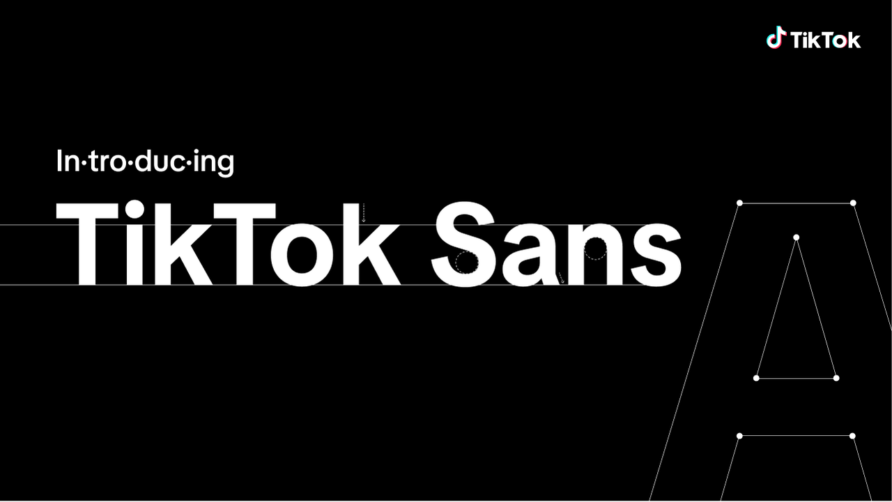 TikTok推出TikTok Sans