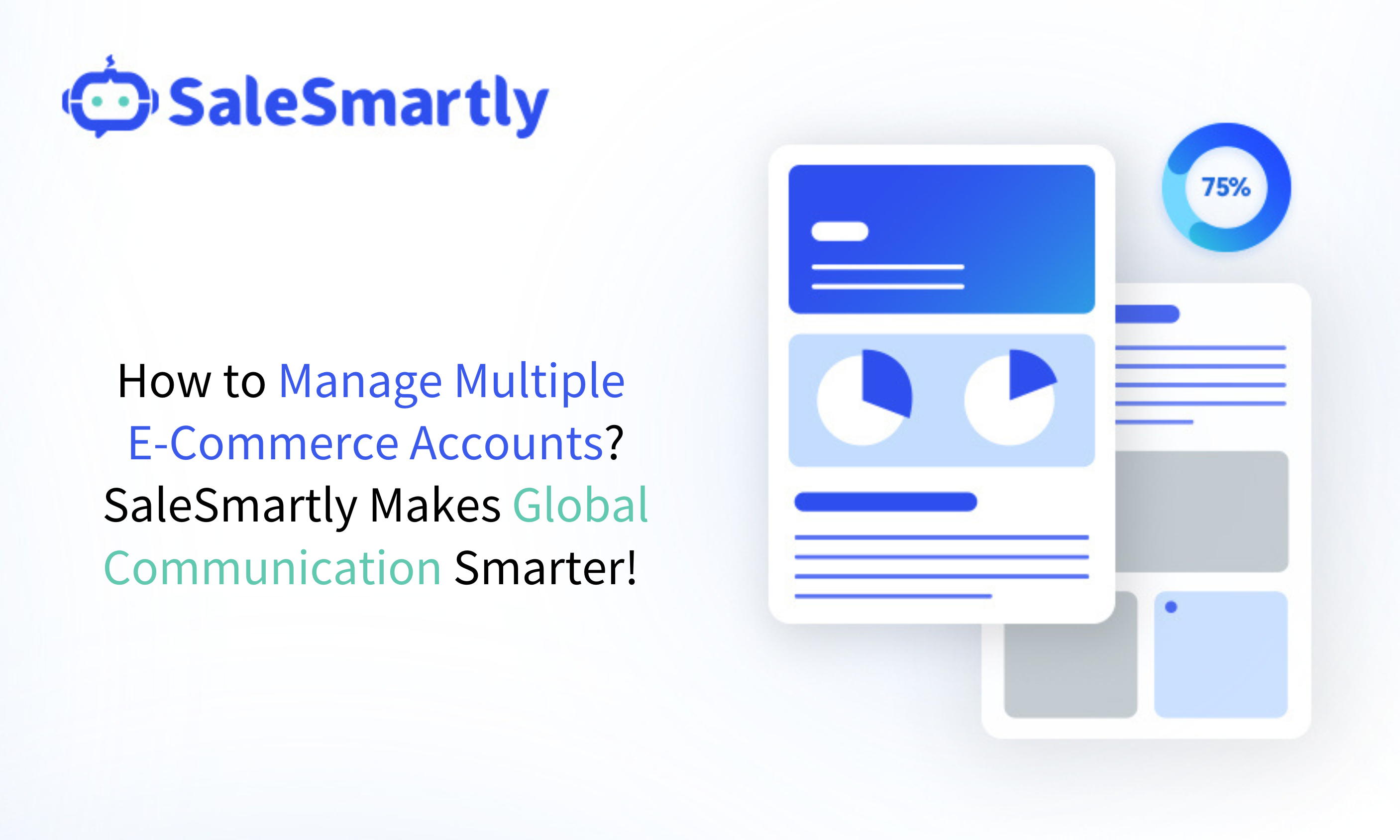 Multiple E-Commerce Accounts