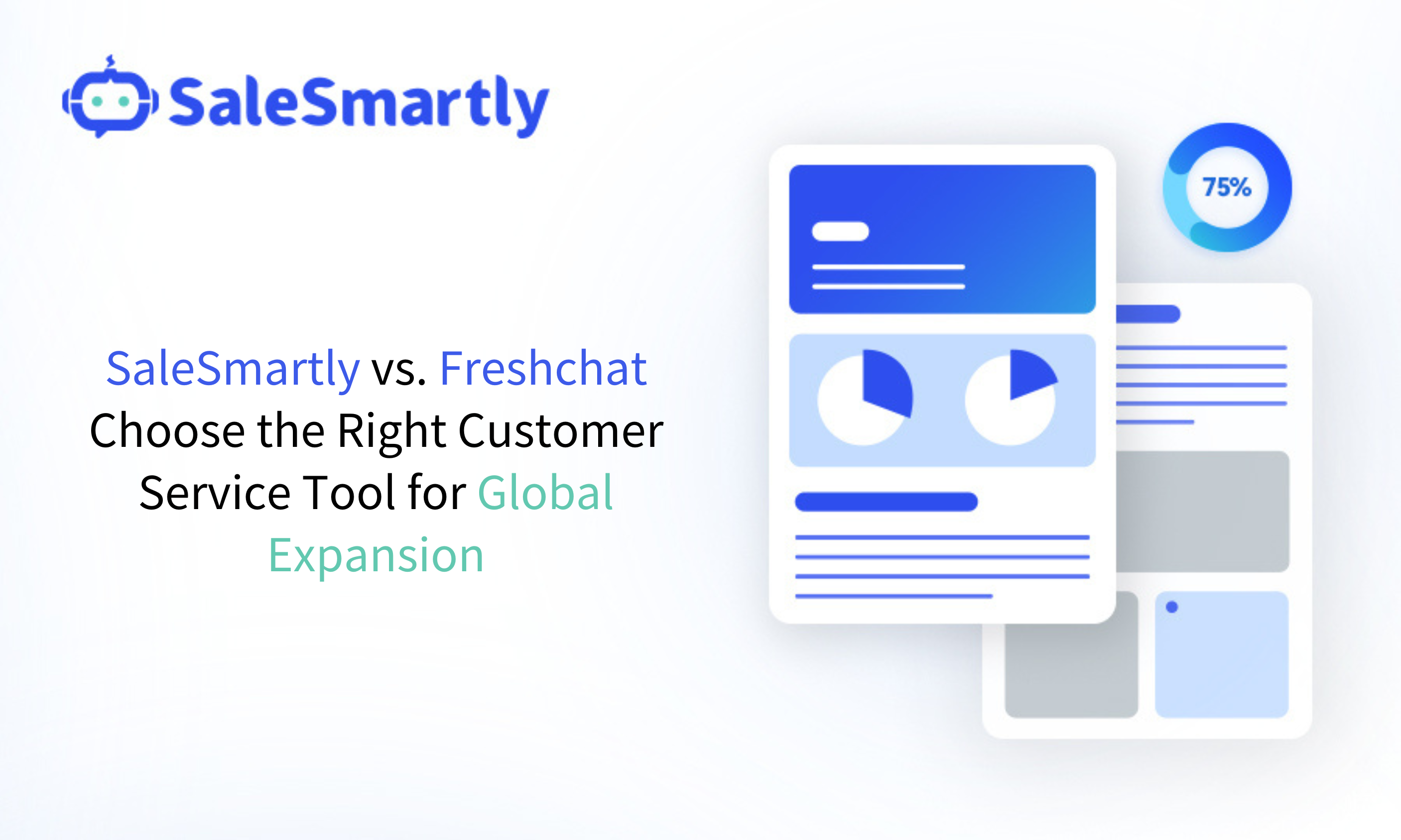 SaleSmartly vs. Freshchat