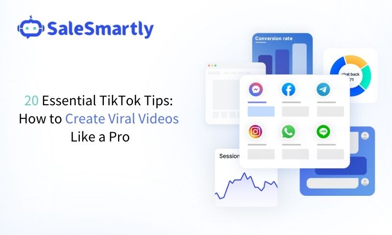 20 Essential TikTok Tips: How to Create Viral Videos Like a Pro