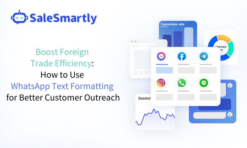 WhatsAPP text format improves foreign trade development efficiency