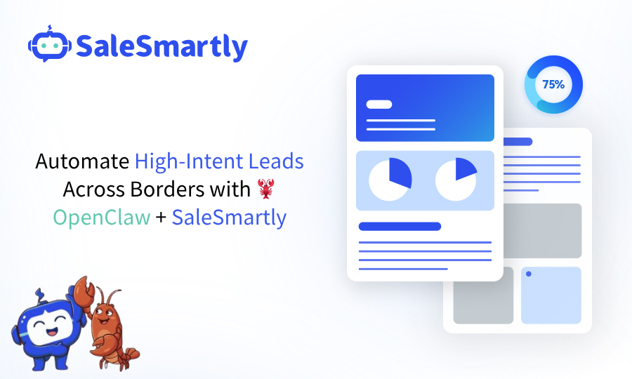 OpenClaw and SaleSmartly