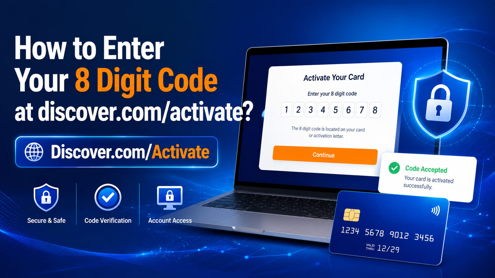 How to Enter Your 8 Digit Code at discover.com/activate?