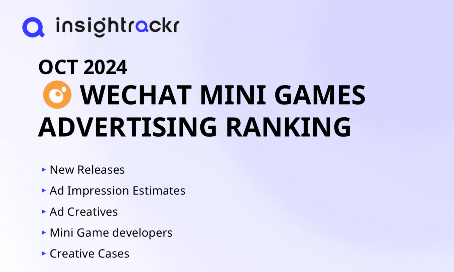 October 2024 Top WeChat Mini Games by Advertising