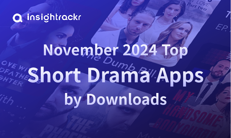 Nov 2024's top short drama app