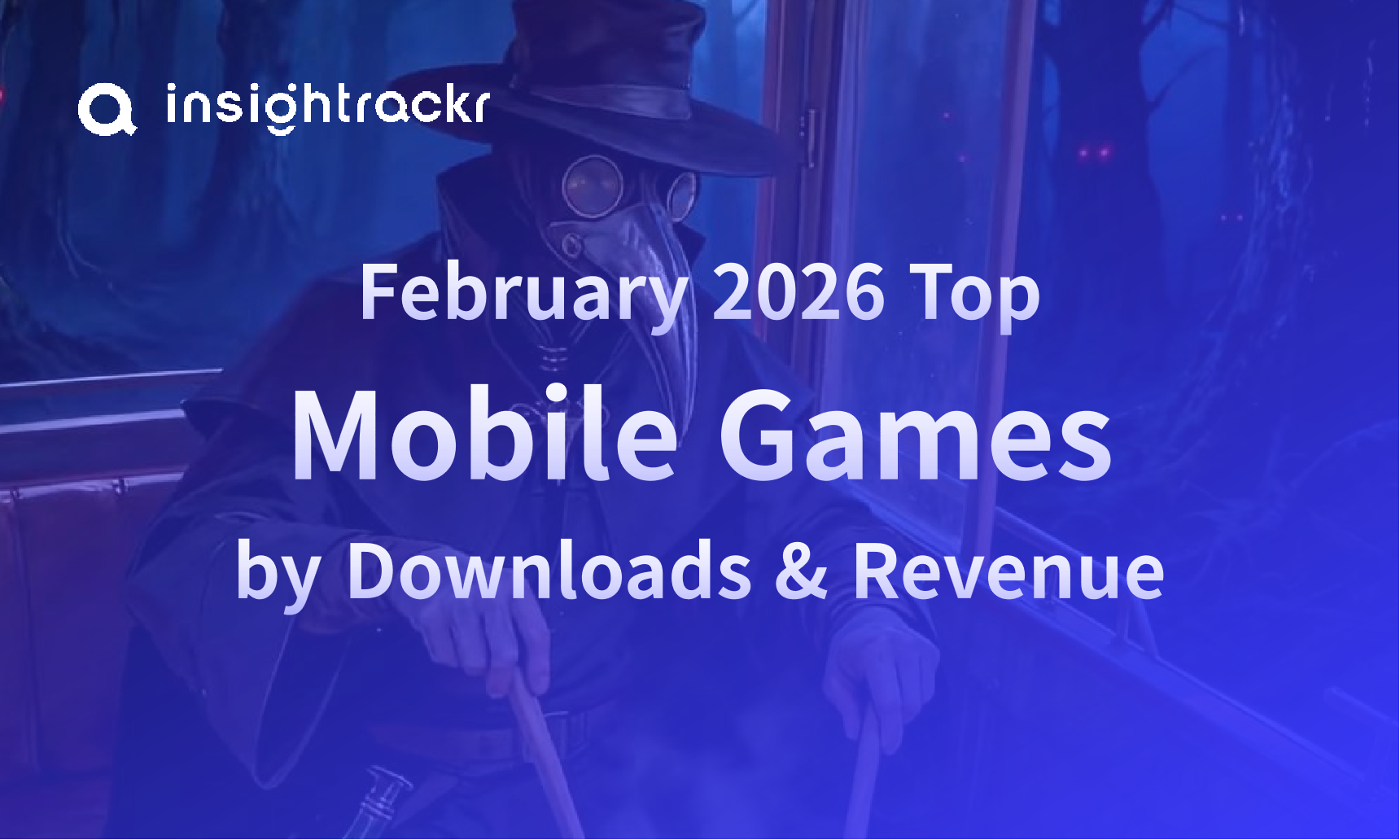 Feb 2026 Mobile Games Ranking
