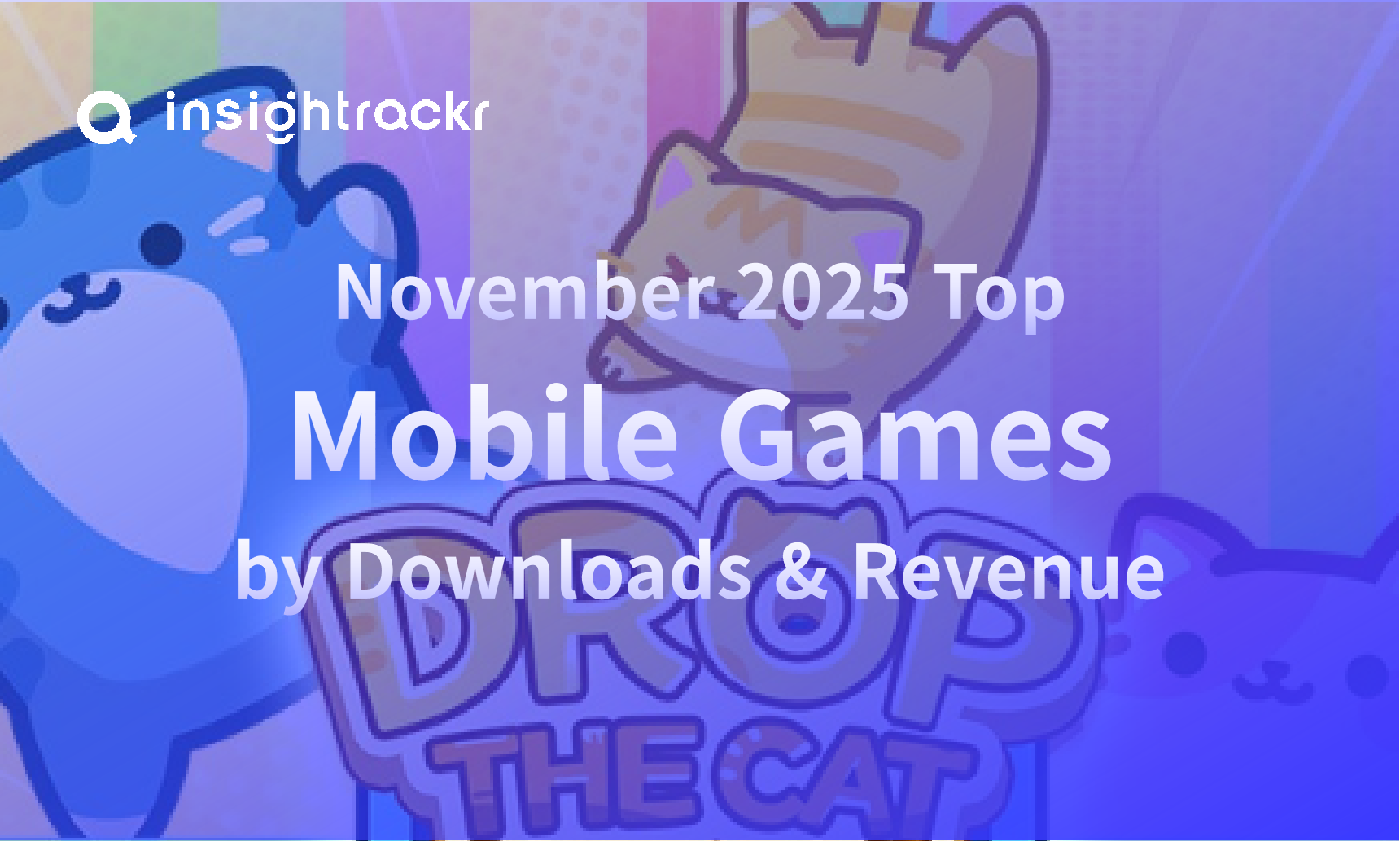 November 2025 Top Mobile Games