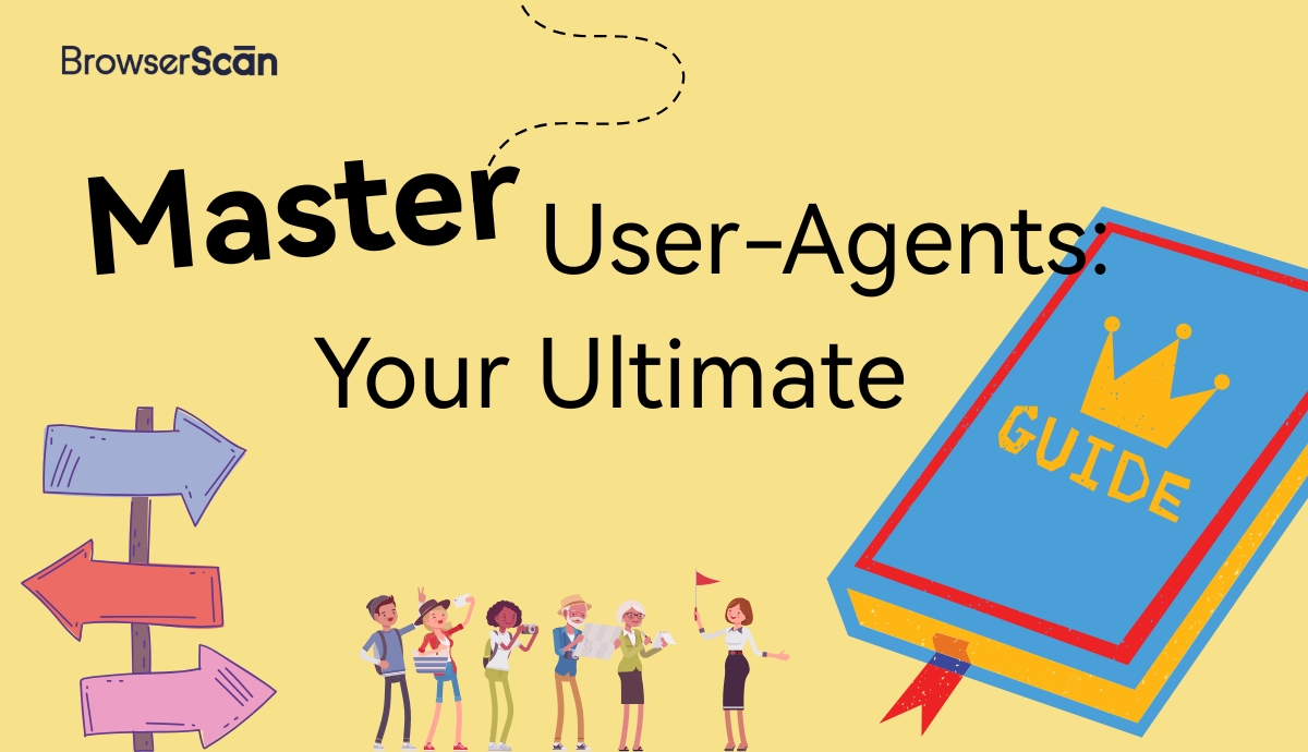 User-Agent Guide