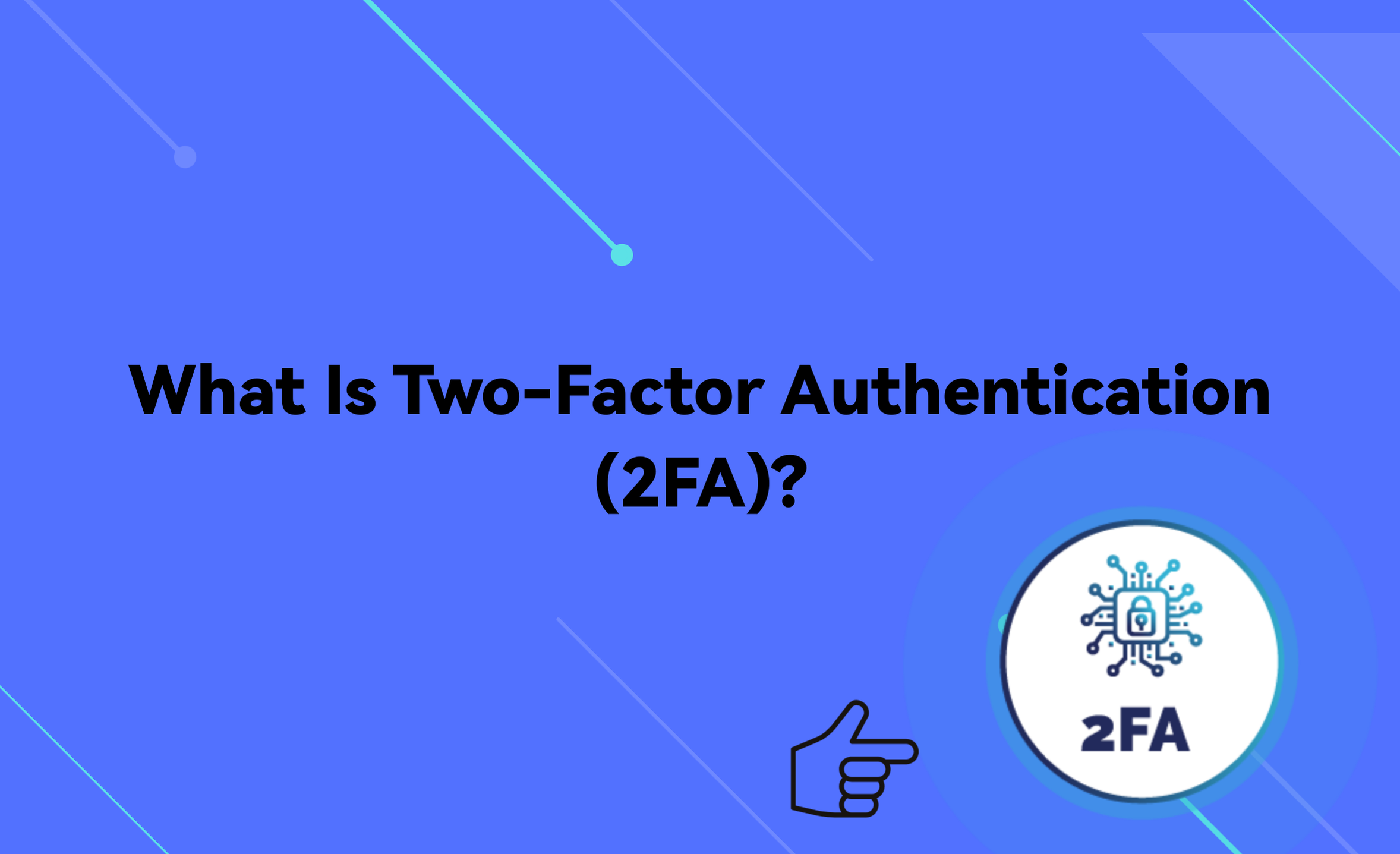 Two-Factor Authentication