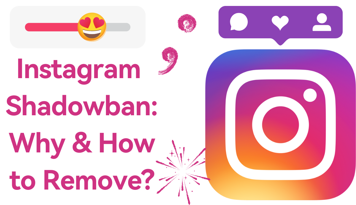 Why Instagram Shadowban happen