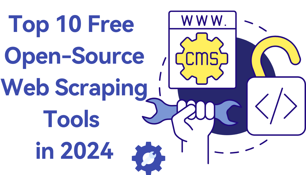 Top Open-Source Web Scrap Tool