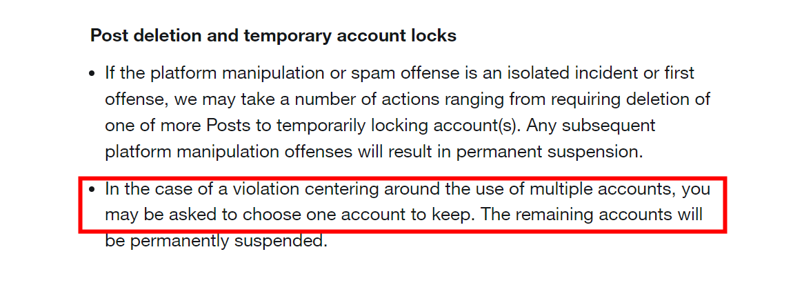 In the case of a violation centering around the use of multiple accounts, you may be asked to choose one account to keep.