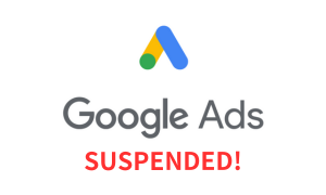 Google Ads Account Suspended? Here's Solutions to Fix it