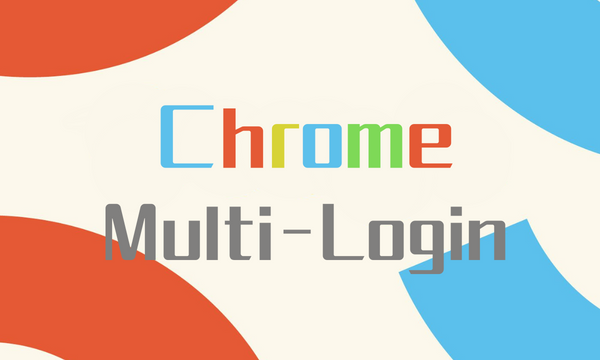 Полное руководство по использованию множественного входа в Chrome
