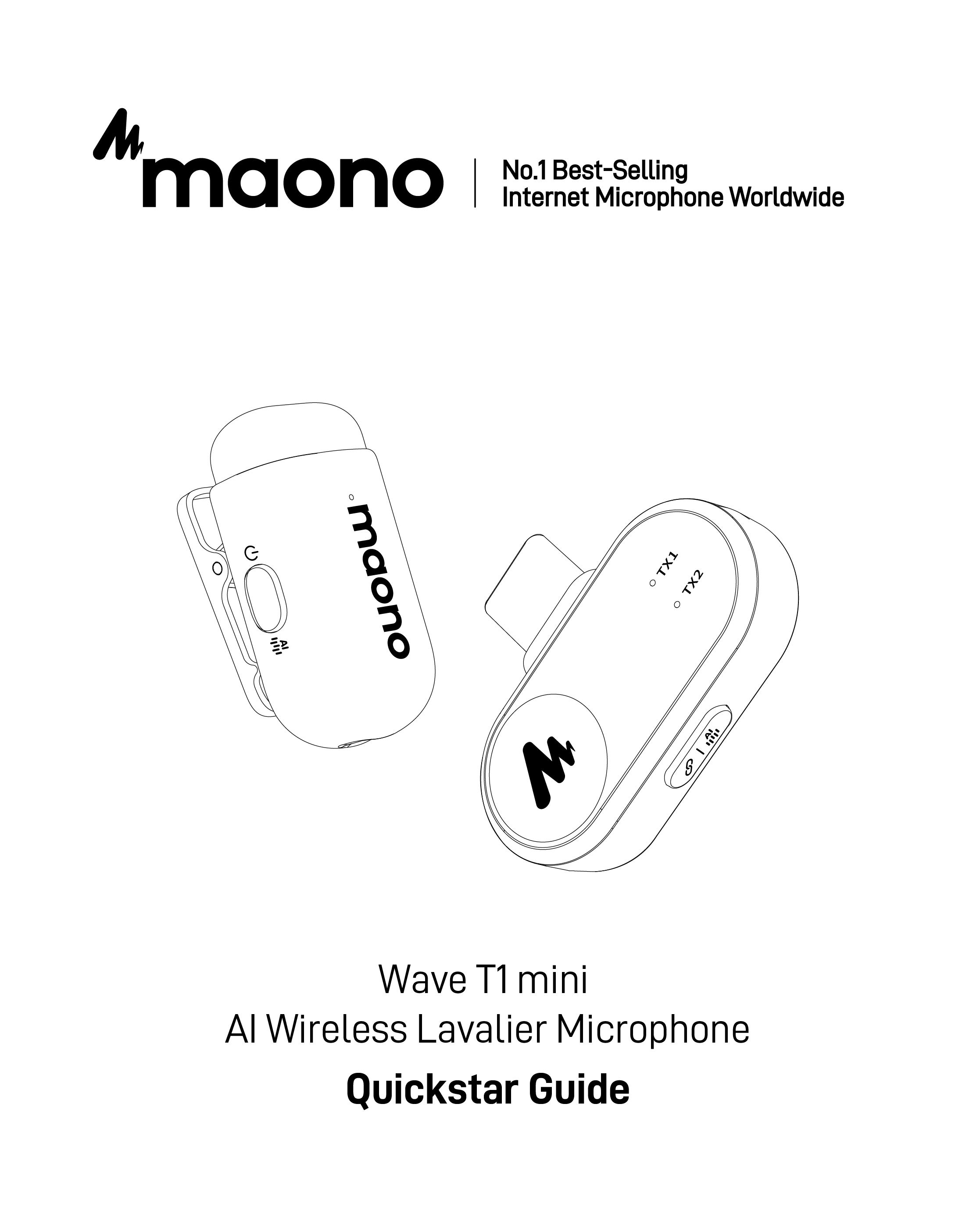 Wave One Instructions Wave T1 mini use manual-Maono Help Center