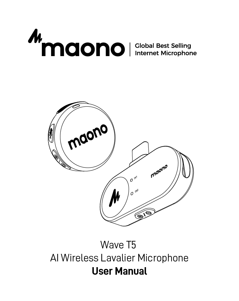 Wave One Instructions Wave T5 use manual-Maono Help Center