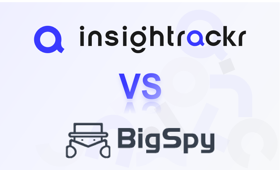 深入比较 Insightrackr 和 BigSpy
