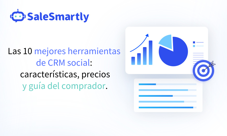 Las 10 mejores herramientas de CRM social