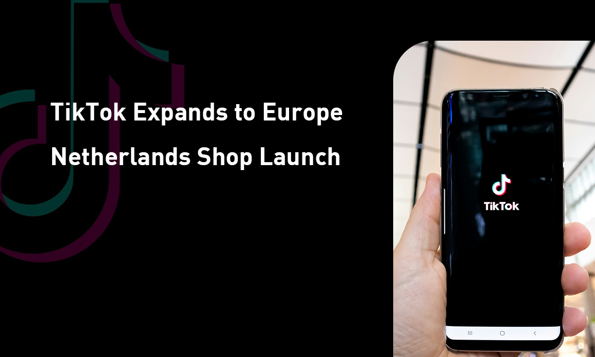 TikTok expands to Europe