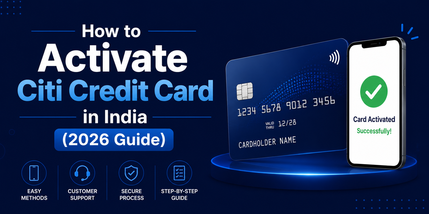 How to Activate Citi Credit Card in India (2026 Guide)