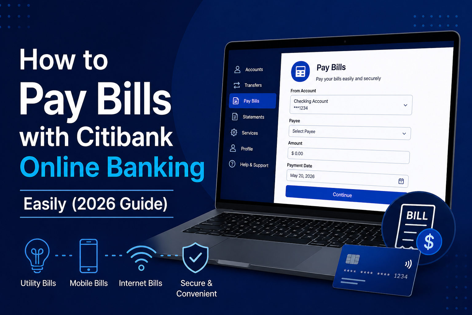 How to Pay Bills with Citibank Online Banking Easily (2026 Guide)