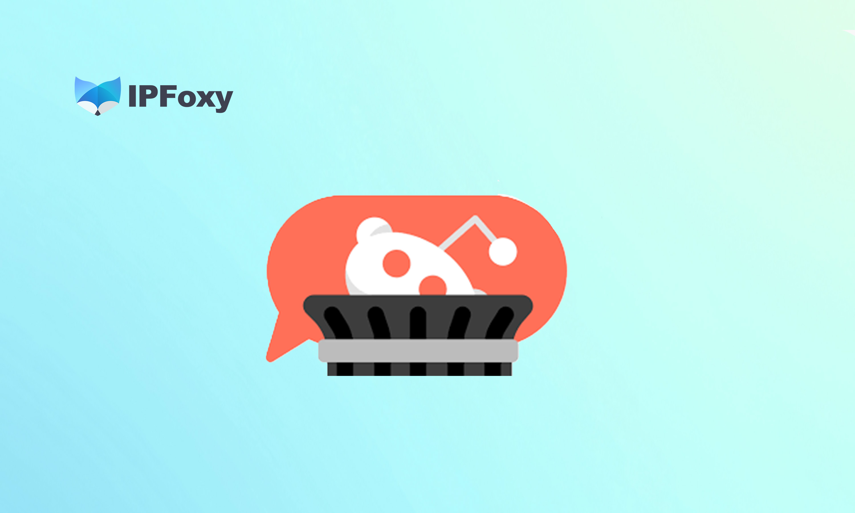 2024Reddit最新养号攻略-IPFoxy海外代理IP服务商
