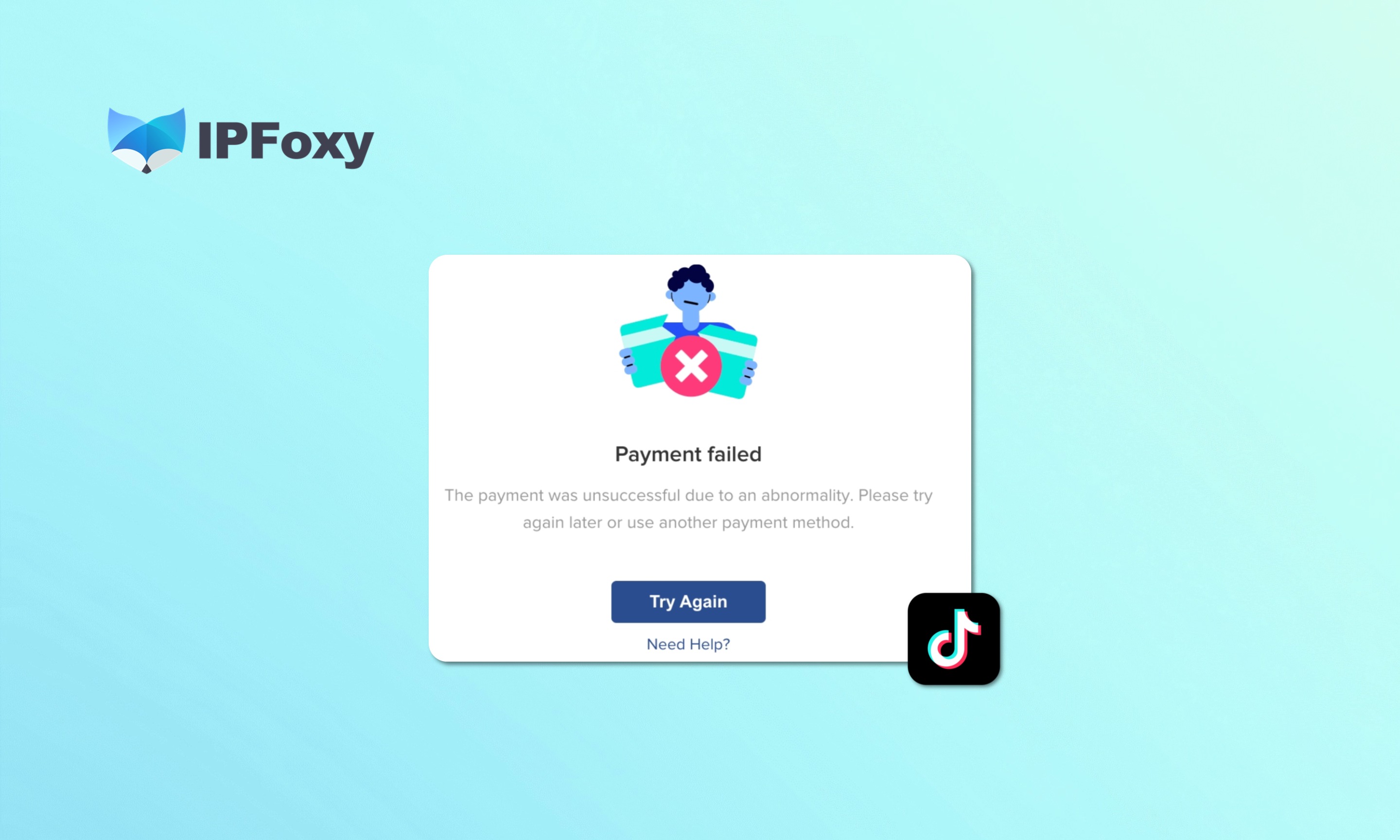 TikTok广告支付失败原因和解决方法