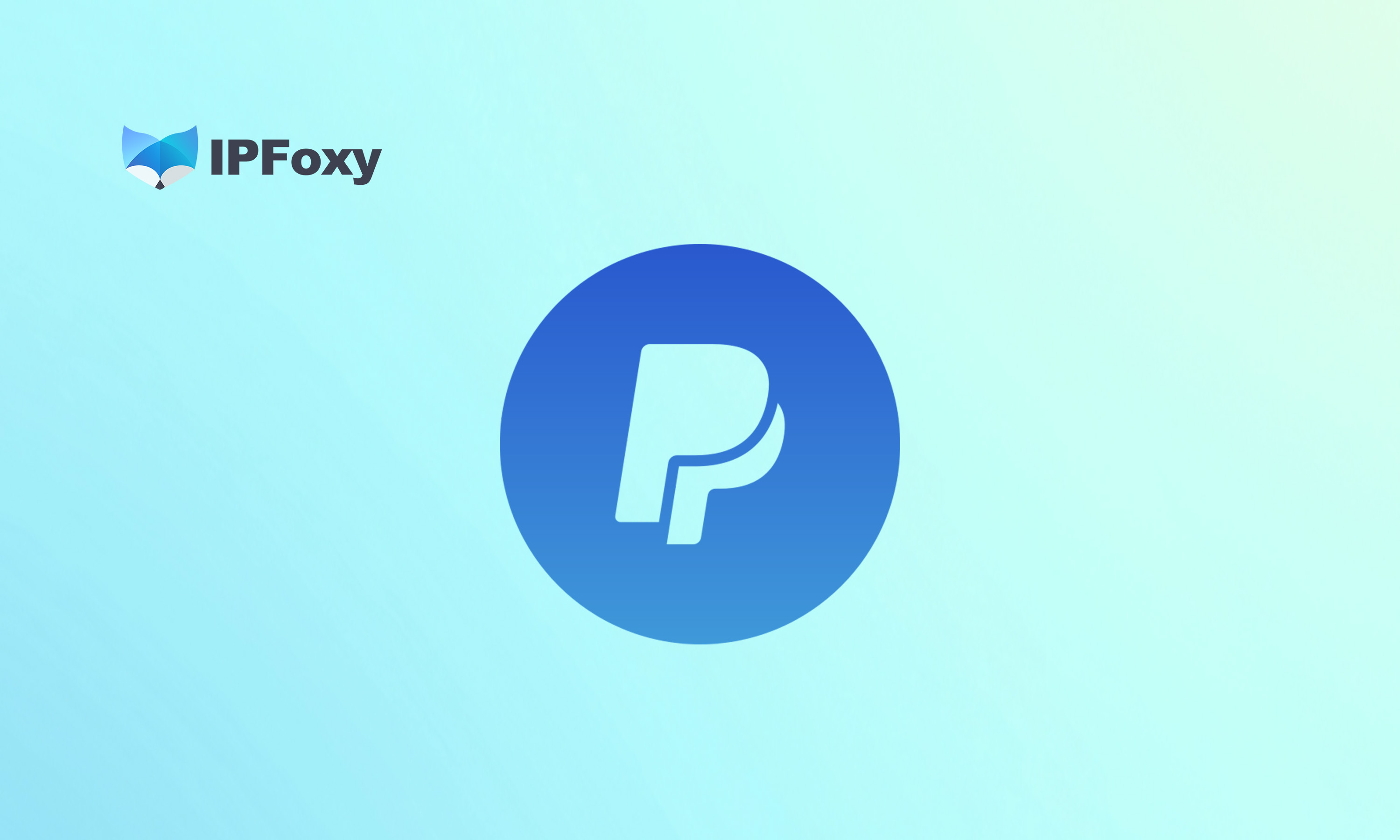 Paypal冻结-ipfoxy