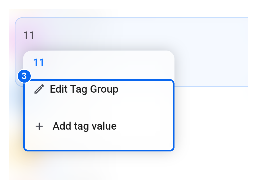 Tag group long-press menu