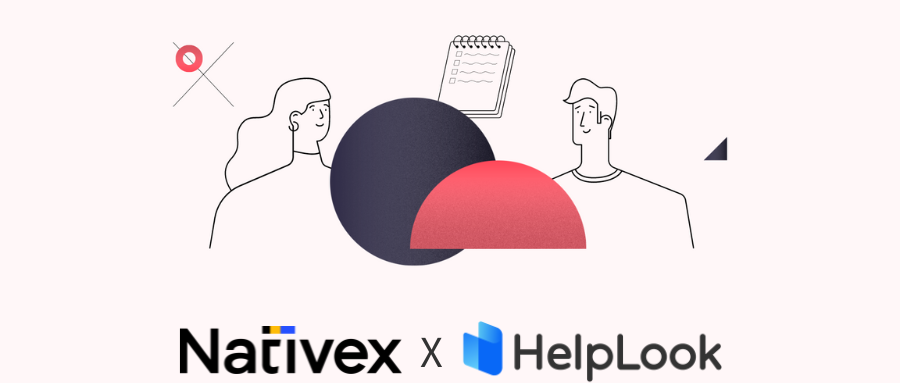 聯盟 | Nativex 與 HelpLook 攜手助力品牌獨立站實現行銷成長