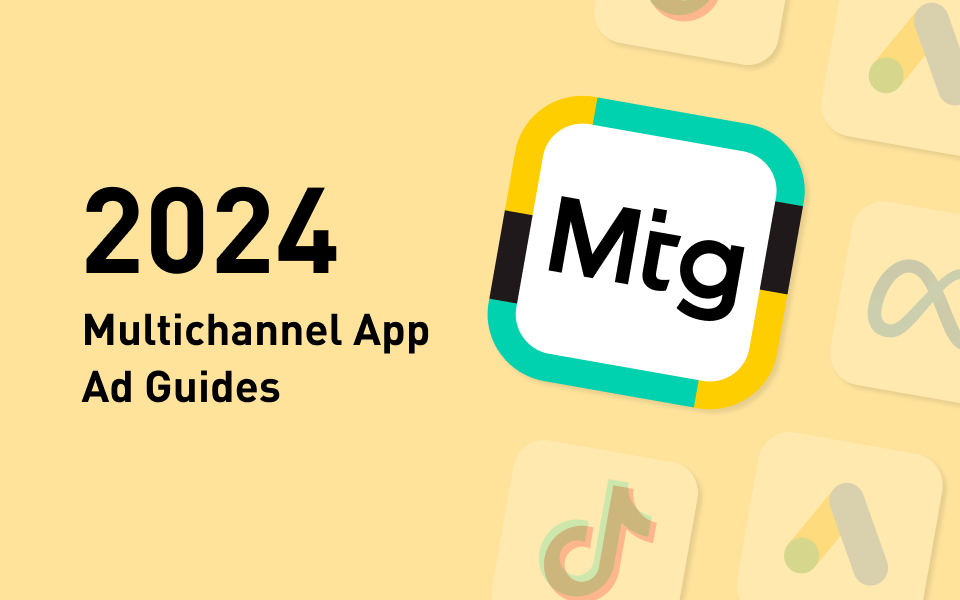 2026 Multichannel App Ad Guides - Mintegral | XMP