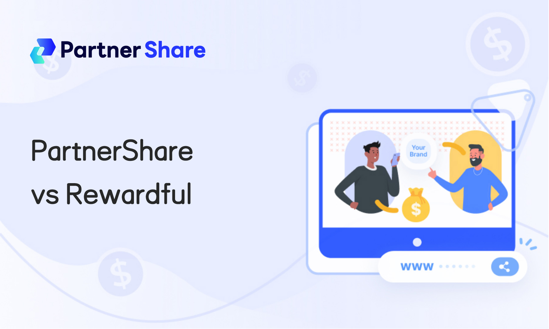Rewardful vs PartnerShare